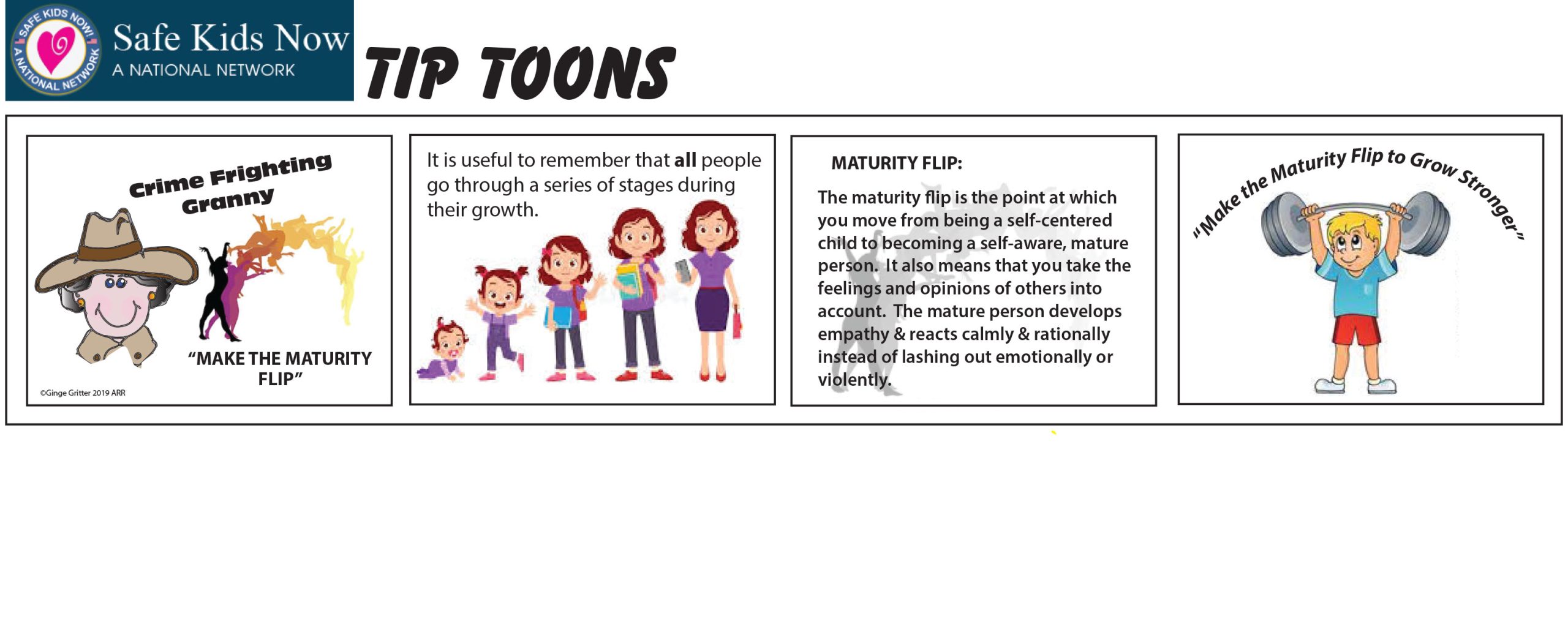 The Maturity Flip - Safe Kids Now Tip Toons